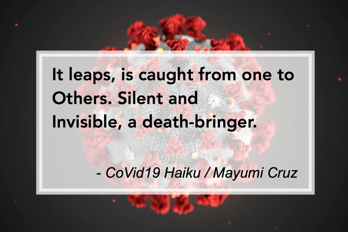 CoVid19 Haiku by Mayumi Cruz
