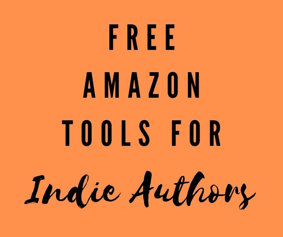 Free Amazon Tools for Indie Authors