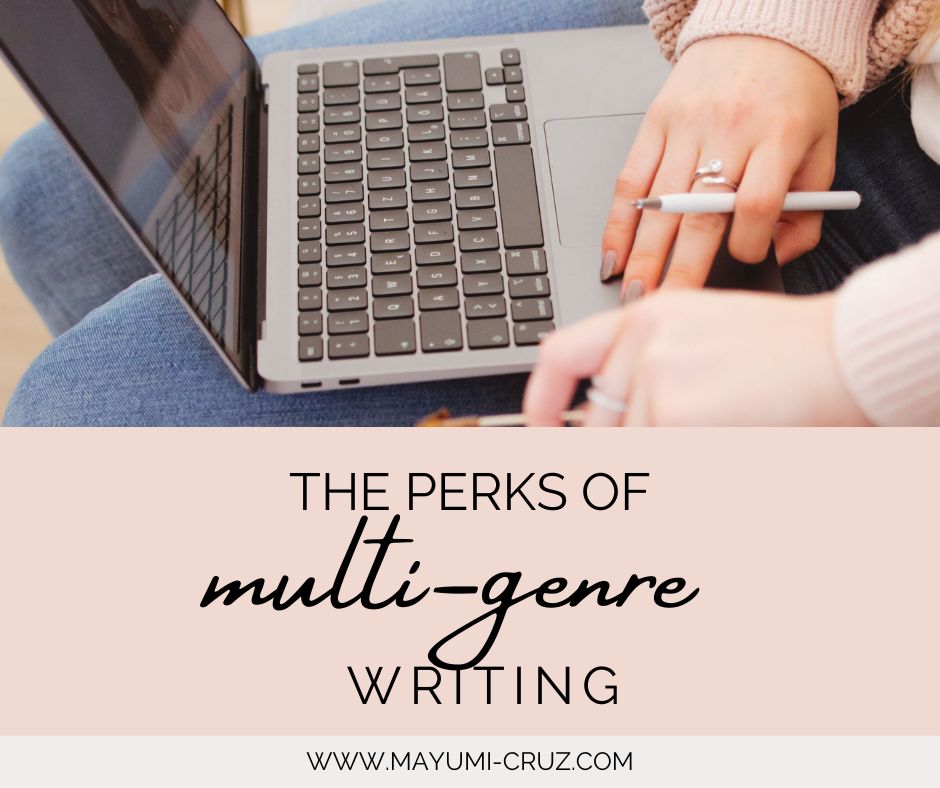 The Perks of Multi-Genre Writing